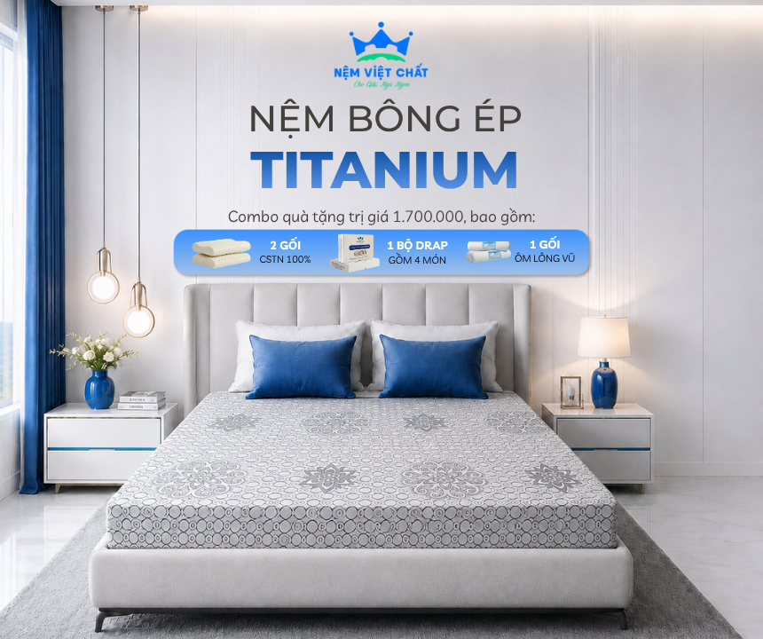 Nệm Bông Ép Titanium