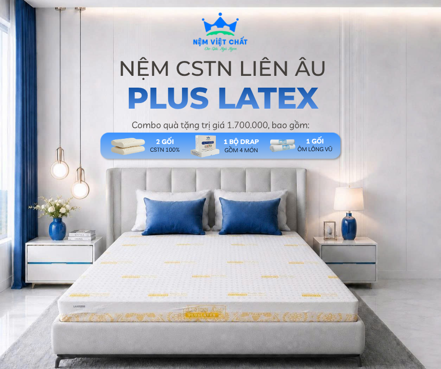 Nệm Cao Su Thiên Nhiên Liên Âu Plus Latex